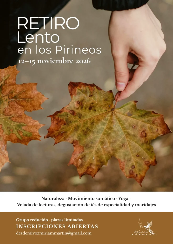 Retiro Lento Pirineos 2026 | Miriam Martin en Casas de Zapatierno