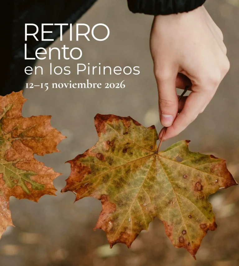 Retiro Lento Pirineos 2026 | Miriam Martin en Casas de Zapatierno